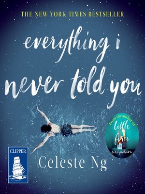 Everything I Never Told You - Audiobook